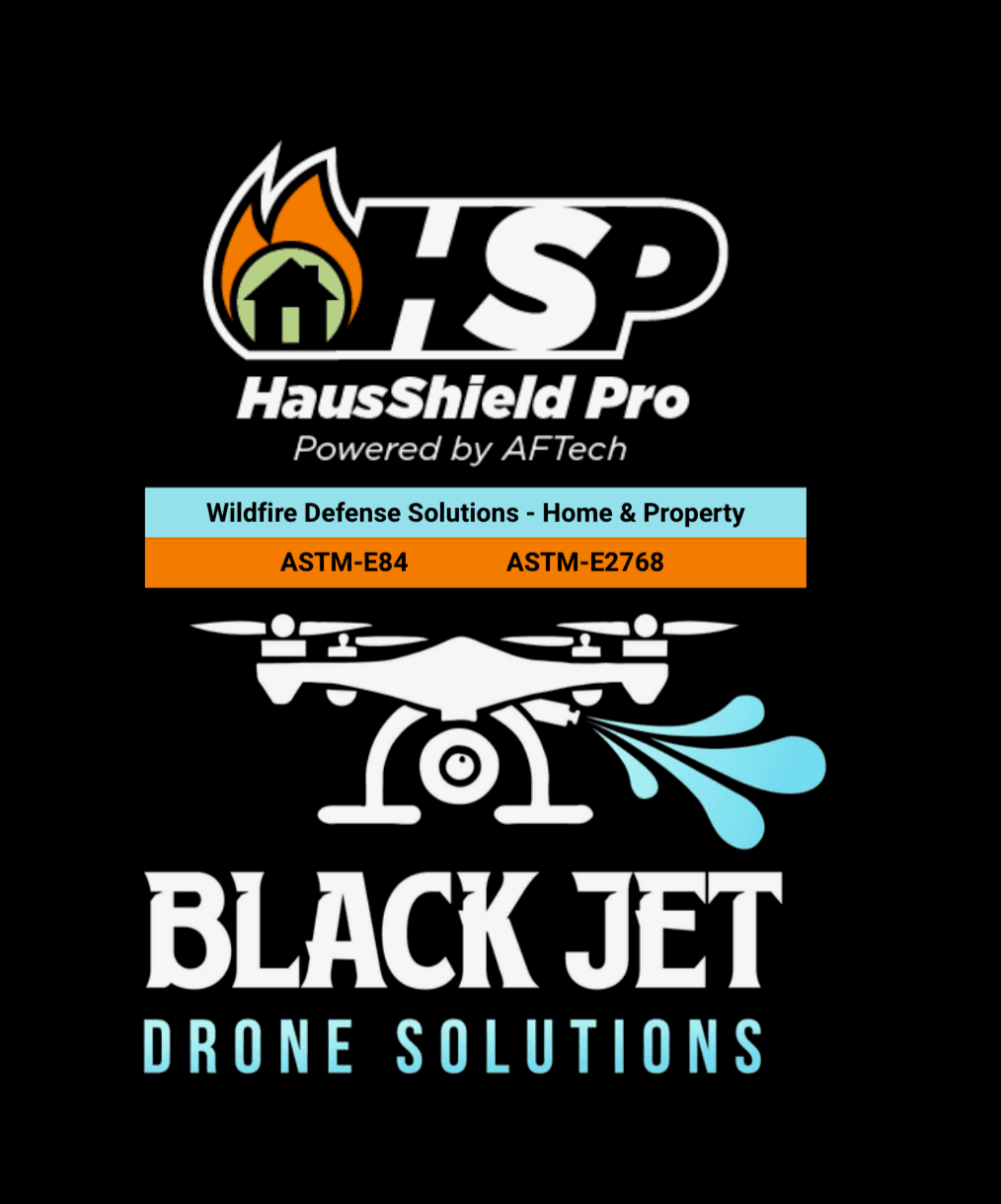Black Jet Drone in partnership with HausShield Pro — Wildfire Defense Solutions
